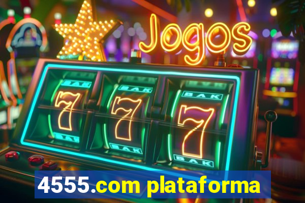 4555.com plataforma